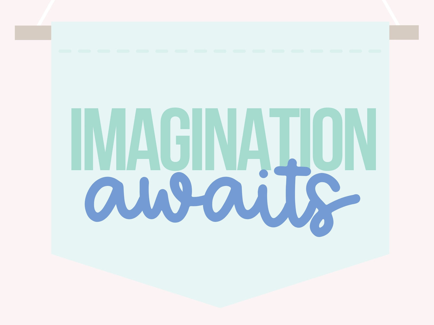 IMAGINATION AWAITS Banner