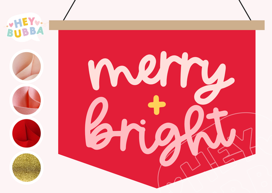 MERRY & BRIGHT BANNER