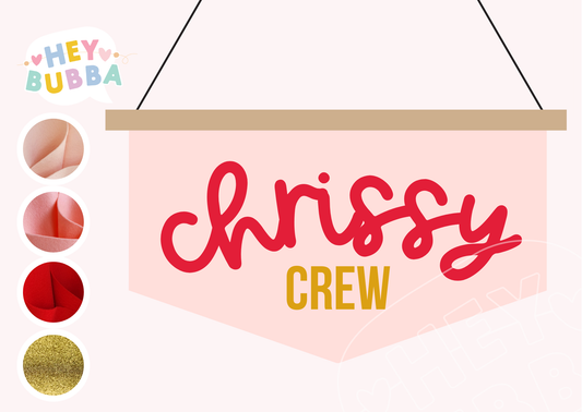 CHRISSY CREW BANNER