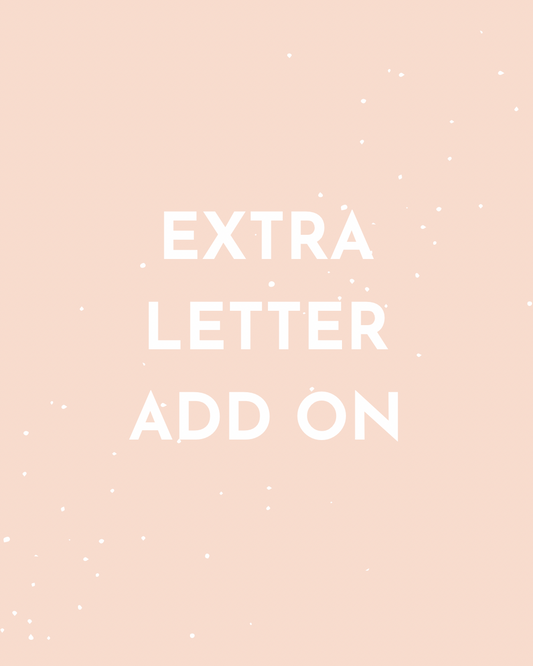 EXTRA LETTER ADD ON